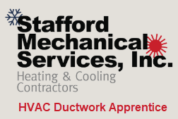 Stafford Mechanical Services HVAC Ductwork Apprentice