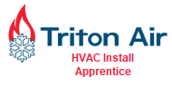 Triton Air HVAC Install Apprentice